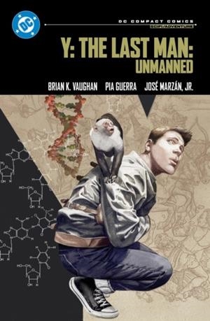 Y: THE LAST MAN | 9781799502890 | BRIAN K. VAUGHAN, PIA GUERRA