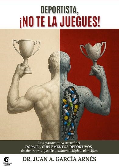 DEPORTISTA, ¡NO TE LA JUEGUES! | 9791399043327 | GARCÍA ARNÉS, JUAN ANTONIO