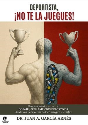 DEPORTISTA, ¡NO TE LA JUEGUES! | 9791399043327 | GARCÍA ARNÉS, JUAN ANTONIO