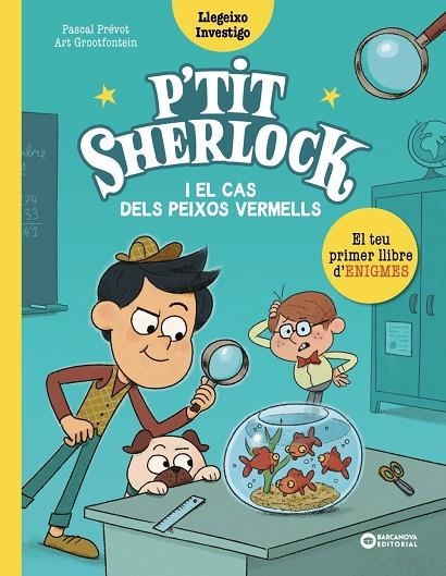 P'TIT SHERLOCK: EL CAS DELS PEIXOS VERMELLS | 9788448959784 | PRÉVOT, PASCAL
