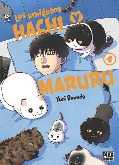 LOS AMIGATOS HACHI Y MARURU 4 | 9782811699246 | SONODA, YURI