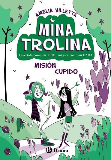 MINA TROLINA, 3. MISIÓN CUPIDO | 9788469642146 | VILLETTA, AMELIA