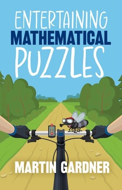 ENTERTAINING MATHEMATICAL PUZZLES | 9780486252117 | MARTIN GARDNER