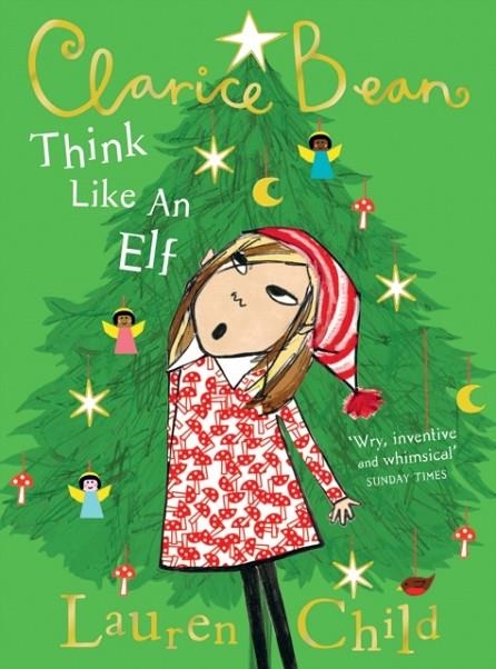 CLARICE BEAN, THINK LIKE AN ELF | 9780008472337 | LAUREN CHILD