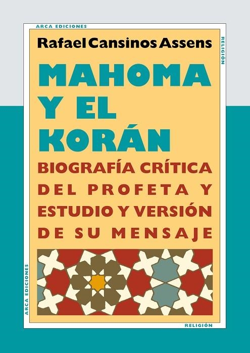 MAHOMA Y EL KORÁN | 9788493497644 | CANSINOS ASSENS, RAFAEL