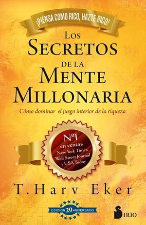 SECRETOS DE LA MENTE MILLONARIA. EDICIÓN 20 ANIVERSARIO | 9788410335349 | EKER, T. HARV
