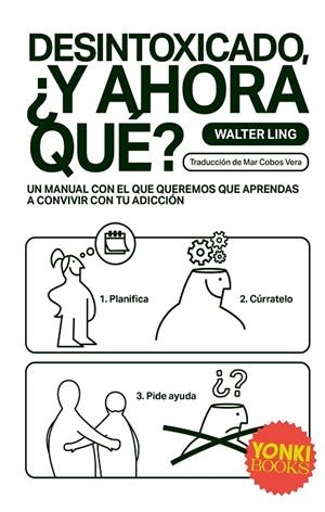 DESINTOXICADO, ¿Y AHORA QUÉ? | 9788412612677 | COBOS VERA, MAR/LING, WALTER