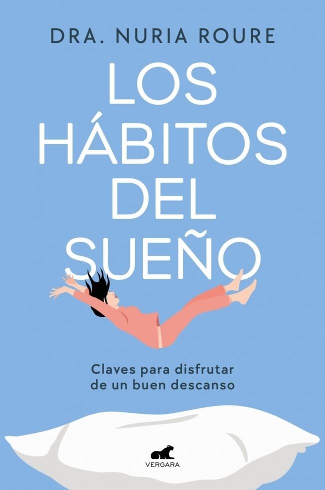 LOS HÁBITOS DEL SUEÑO | 9788410467217 | ROURE, DRA. NURIA