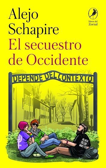 EL SECUESTRO DE OCCIDENTE | 9788419496904 | SCHAPIRE, ALEJO