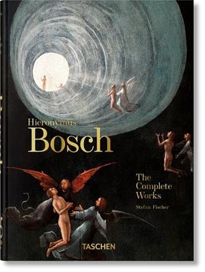 HIERONYMUS BOSCH. THE COMPLETE WORKS. 45TH ED. | 9783836587860 | FISCHER, STEFAN