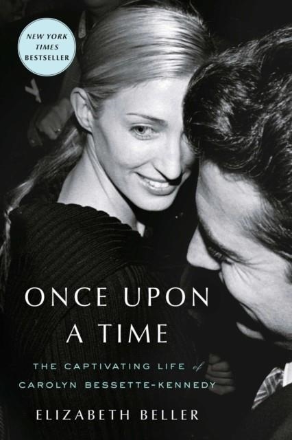ONCE UPON A TIME | 9781982178970 | ELIZABETH BELLER