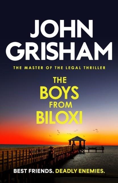 THE BOYS FROM BILOXI | 9781399740340 | JOHN GRISHAM