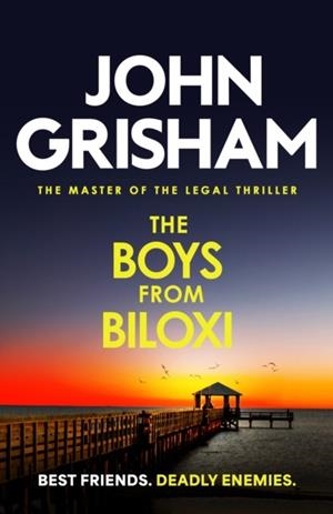 THE BOYS FROM BILOXI | 9781399740340 | JOHN GRISHAM