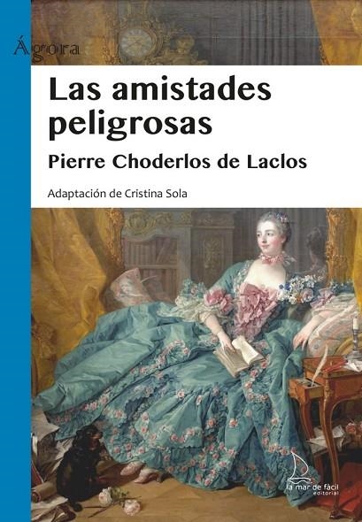 LAS AMISTADES PELIGROSAS | 9788410371163 | CHODERLOS DE LACLOS, PIERRE