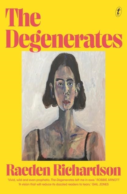 THE DEGENERATES | 9781923058040 | RAEDEN RICHARDSON