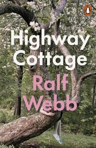 HIGHWAY COTTAGE | 9781802068924 | RALF WEBB