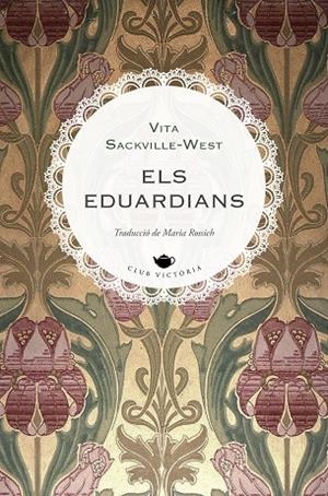 ELS EDUARDIANS | 9788419474797 | SACKVILLE-WEST, VITA