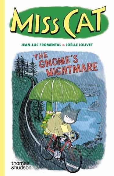 MISS CAT: THE GNOME’S NIGHTMARE | 9780500660331 | JEAN-LUC FROMENTAL