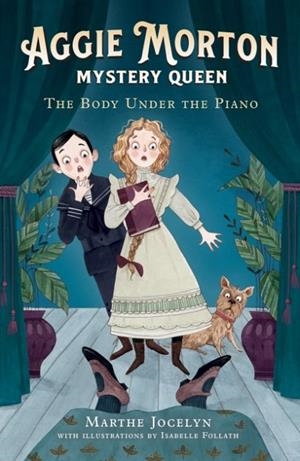 AGGIE MORTON MYSTERY: THE BODY UNDER THE PIANO | 9781839136078 | JOCELYN AND FOLLATH