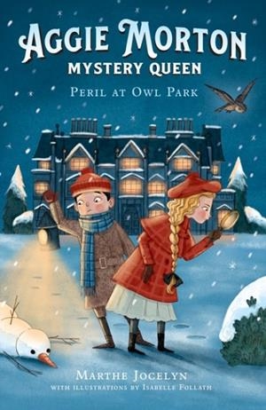 AGGIE MORTON: PERIL AT OWL PARK | 9781839136085 | JOCELYN AND FOLLATH