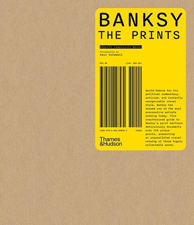 BANKSY: THE PRINTS | 9780500028582 | ROBERTO CAMPOLUCCI-BORDI
