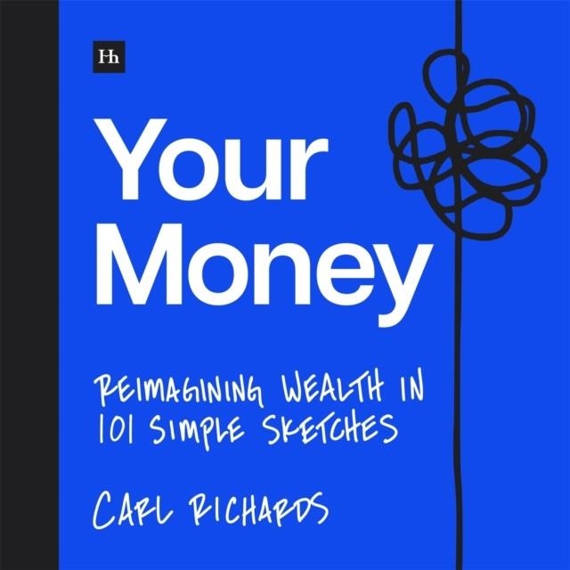 YOUR MONEY | 9781804091715 | CARL RICHARDS