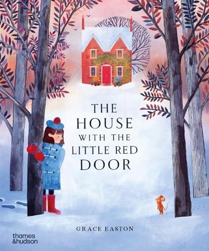 THE HOUSE WITH THE LITTLE RED DOOR | 9780500653494 | GRACE EASTON