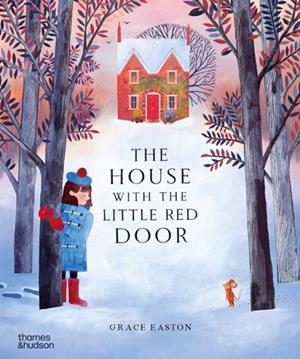 THE HOUSE WITH THE LITTLE RED DOOR | 9780500653494 | GRACE EASTON