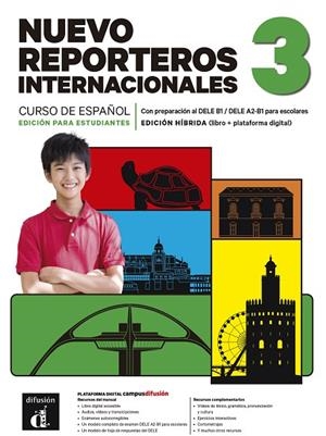 NUEVO REPORTEROS INTERNACIONALES 3 ED. HIBRIDA ESTUDIANTES | 9788411573597 | SELVAS, CRISTIAN/SERFATY, CLARA/DOMÍNGUEZ, CAROLINA