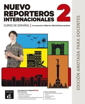 NUEVO REPORTEROS INTERNACIONALES 2 ED.ANOTADA PARA DOCENTES | 9788411573580 | SELVAS, CRISTIAN/SERFATY, CLARA