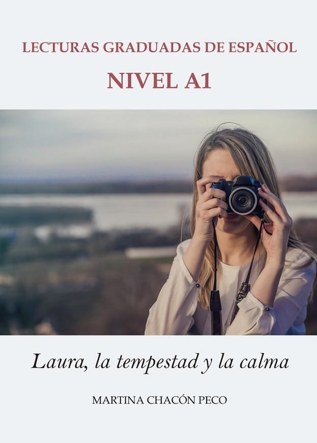 LAURA, LA TEMPESTAD Y LA CALMA | 9788419768872 | CHACÓN PECO, MARTINA