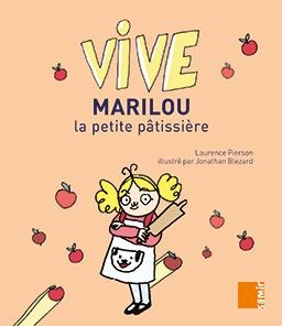 MARILOU LA PETITE PÂTISSIÈRE | 9786144431849