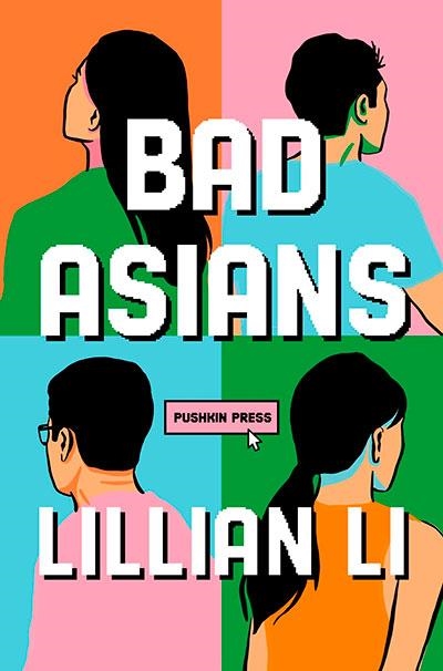 BAD ASIANS | 9781805338147 | LILLIAN LI