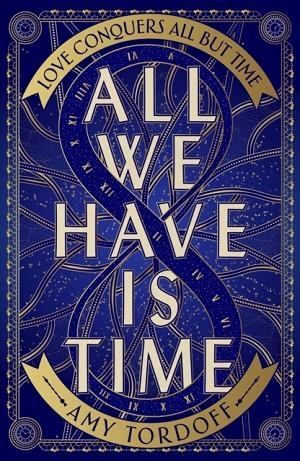 ALL WE HAVE IS TIME | 9780241745991 | AMY TORDOFF