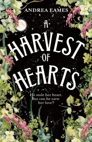 A HARVEST OF HEARTS | 9780008687205 | ANDREA EAMES