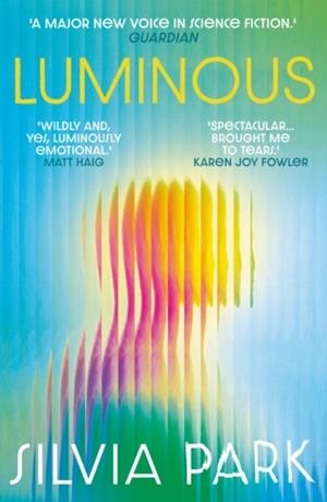 LUMINOUS | 9781836430834 | SILVIA PARK