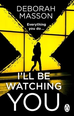 I’LL BE WATCHING YOU | 9780552178266 | DEBORAH MASSON