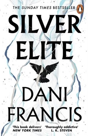 SILVER ELITE | 9781804950722 | DANI FRANCIS