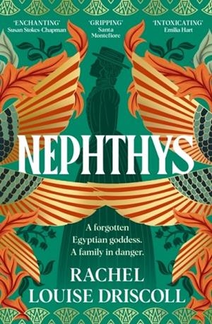 NEPHTHYS | 9781529924237 | RACHEL LOUISE DRISCOLL