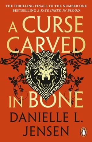 A CURSE CARVED IN BONE | 9781804947173 | DANIELLE L JENSEN