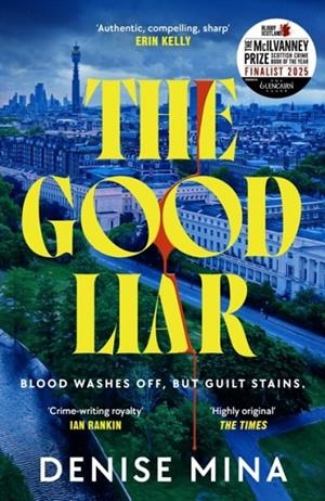 THE GOOD LIAR | 9781529931785 | DENISE MINA