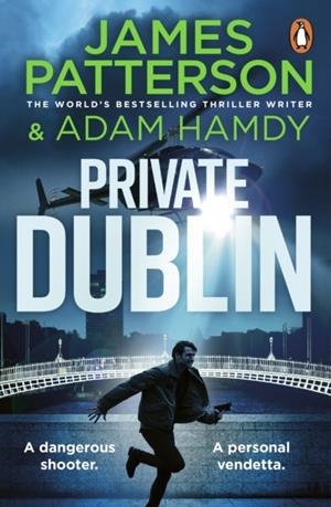 PRIVATE DUBLIN | 9781804951026 | PATTERSON AND HAMDY