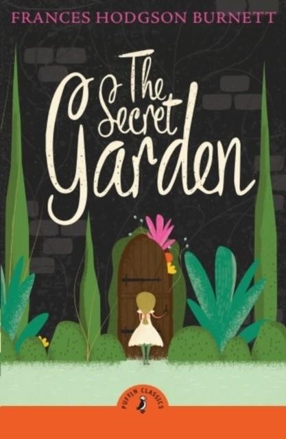THE SECRET GARDEN | 9780241736258 | FRANCES HODGSON BURNETT