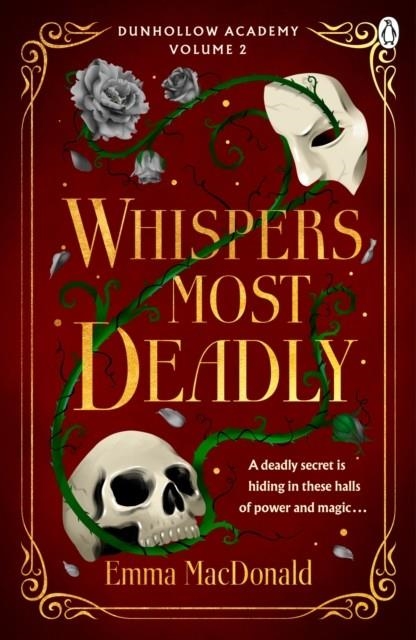 WHISPERS MOST DEADLY | 9781405970013 | EMMA MACDONALD