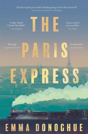 THE PARIS EXPRESS | 9781035057290 | EMMA DONOGHUE