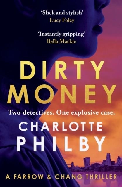DIRTY MONEY | 9781399812092 | CHARLOTTE PHILBY