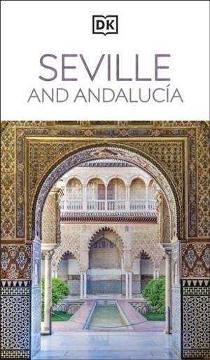 SEVILLE AND ANDALUCIA DK EYEWITNESS | 9780241784136