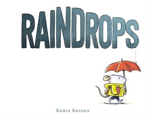 RAINDROPS | 9780008743659 | ROBIN BOYDEN