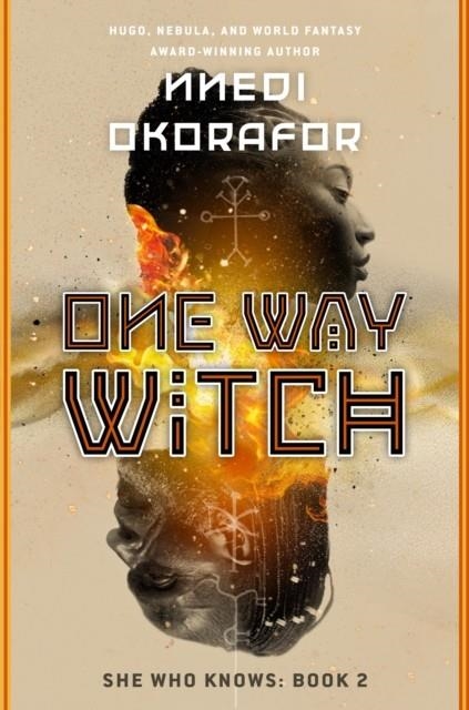 ONE WAY WITCH | 9780756420642 | NNEDI OKORAFOR