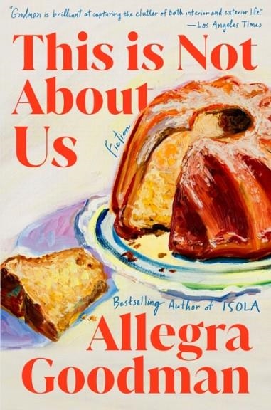 THIS IS NOT ABOUT US | 9798217197903 | ALLEGRA GOODMAN